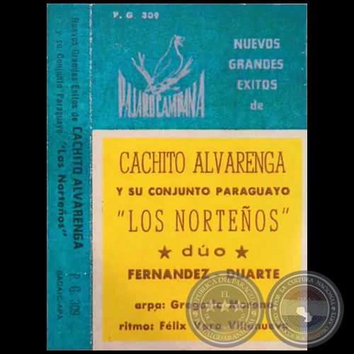 NUEVOS GRANDES ÉXITOS DE CACHITO ALVARENGA Y SU CONJUNTO PARAGUAYO LOS NORTEÑOS